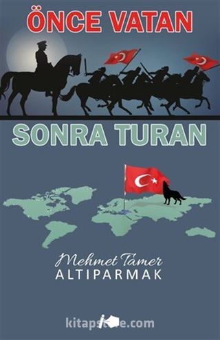 Önce Vatan Sonra Turan