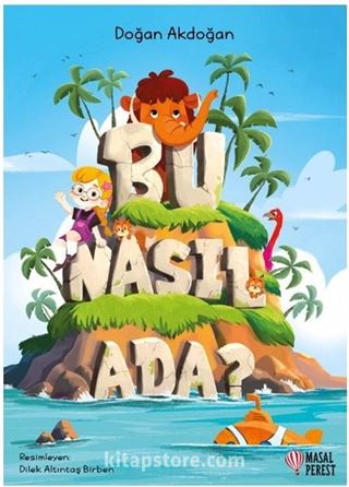 Bu Nasıl Ada?