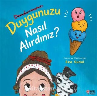 Duygunuzu Nasıl Alırdınız?