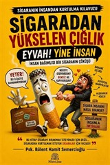 Sigaradan Yükselen Çığlık