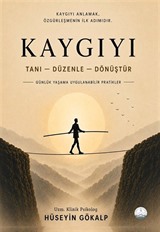 Kaygıyı Tanı Düzenle Dönüştür