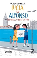Lucıa İle Alfonso İstanbul'u Keşfediyor