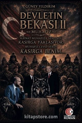 Devletin Bekası II / Muhafız