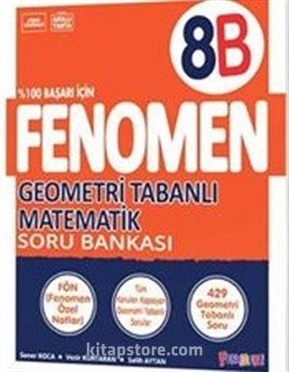 Fenomen 8.Sınıf Geometri Tabanlı Matematik Soru Bankası (B) (Video Çözümlü)
