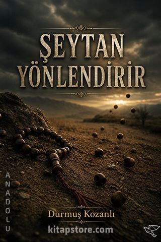 Şeytan Yönlendirir