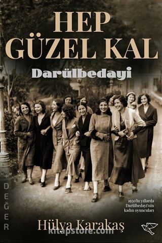 Hep Güzel Kal