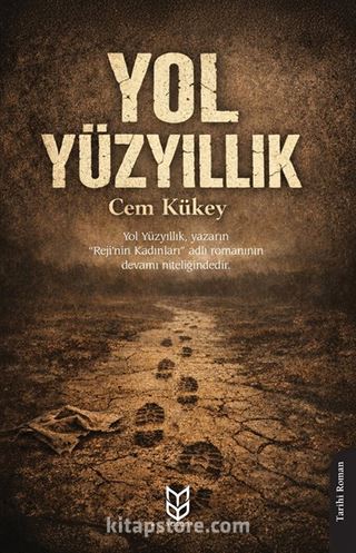 Yol Yüzyıllık