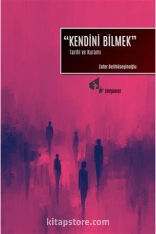 Kendini Bilmek