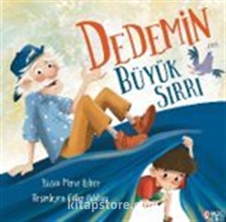 Dedemin Büyük Sırrı