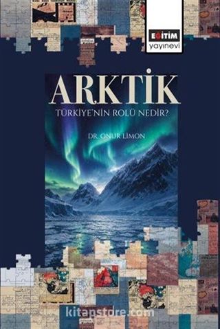 Arktik: Türkiye'nin Rolü Nedir?
