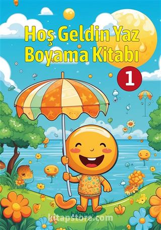 Hoş Geldin Yaz Boyama Kitabı 1