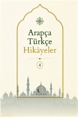Arapça Türkçe Hikayeler 4