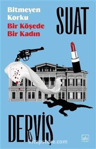 Bitmeyen Korku