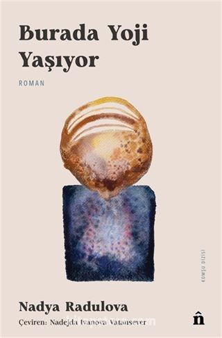 Burada Yoji Yaşıyor