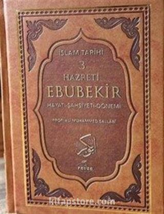 I. Halife Hz. Ebubekir ra. Hayatı, Şahsiyeti, ve Dönemi (Termo Deri)
