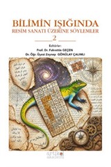 Bilimin Işığında Resim Sanatı Üzerine Söylemler 2