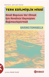 Terk Edilmişlik Hissi