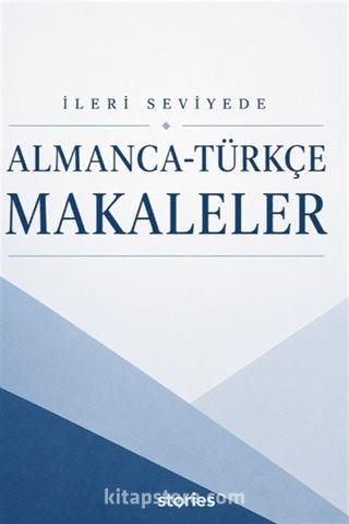 İleri Seviyede Almanca-Türkçe Makaleler