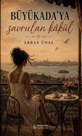Büyükada'ya Savrulan Kakül