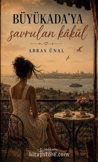Büyükada'ya Savrulan Kakül