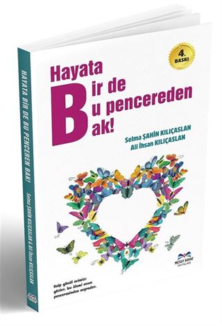 Hayata Bir de Bu Pencereden Bak