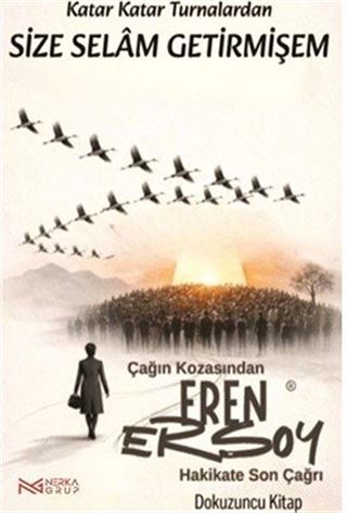 Katar katar Turnalardan Size Selam Getirmişem