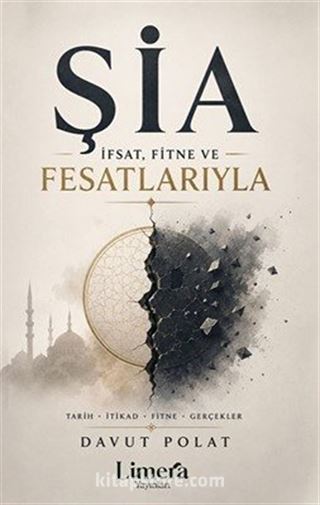 İfsat, Fitne ve Fesatlarıyla Şia