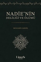 Nadie'nin Deliliği ve Ölümü