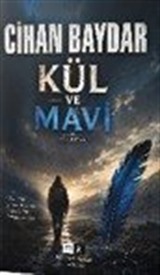 Kül ve Mavi