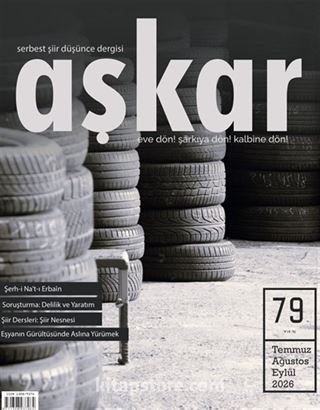 Aşkar Serbest Edebiyat Dergisi Sayı:79 Temmuz-Ağustos-Eylül 2026