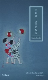 For Aeons - How to Say Yes and No to a Deity