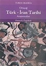 Ortaçağ Türk-İran Tarihi Araştırmaları