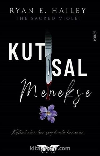 Kutsal Menekşe
