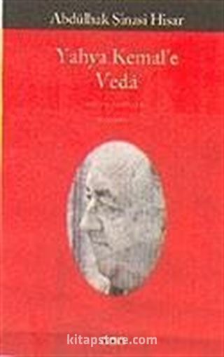 Yahya Kemal'e Veda