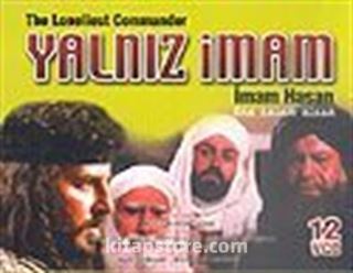 Yalnız İmam/İmam Hasan (12 Vcd)