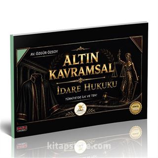 HUKAL Altın Kavramsal İdare Hukuku
