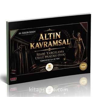 HUKAL Altın Kavramsal İdari Yargılama Hukuku