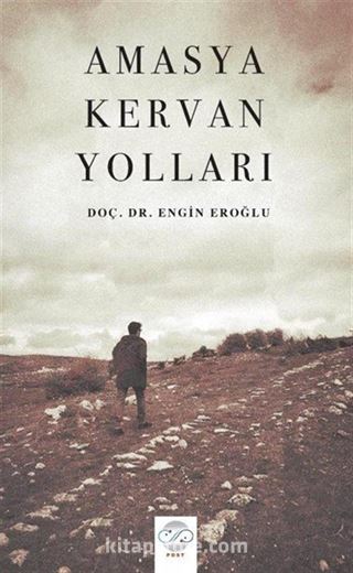 Amasya Kervan Yolları