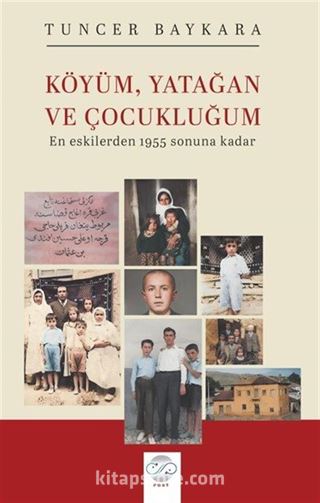 Köyüm, Yatağan ve Çocukluğum