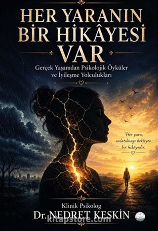 Her Yaranın Bir Hikayesi Var