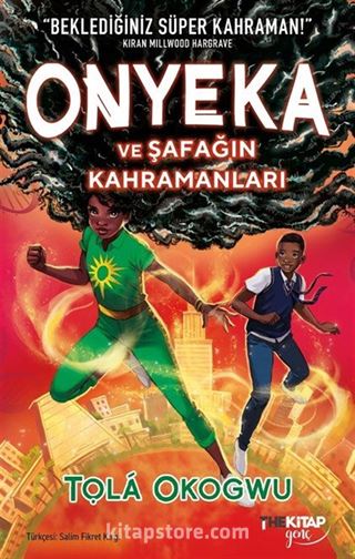 Onyeka ve Şafağın Kahramanları