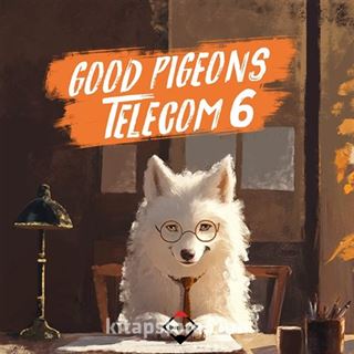Good Pigeons Telecom 6