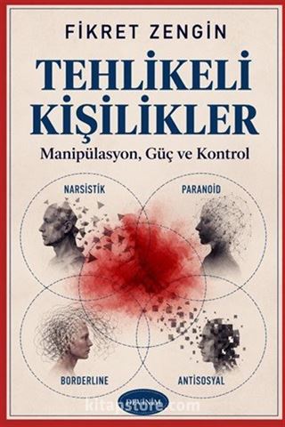 Tehlikeli Kişilikler