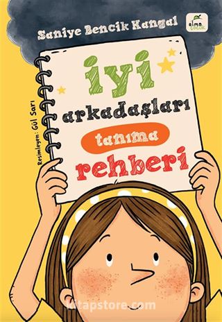 İyi Arkadaşları Tanıma Rehberi