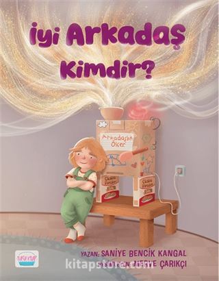İyi Arkadaş Kimdir?