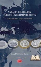 Yabancı Dil Olarak Türkçe Öğretiminde Metin
