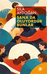 Sana Da Oluyordur Bunlar