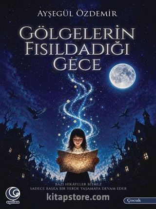 Gölgelerin Fısıldadığı Gece