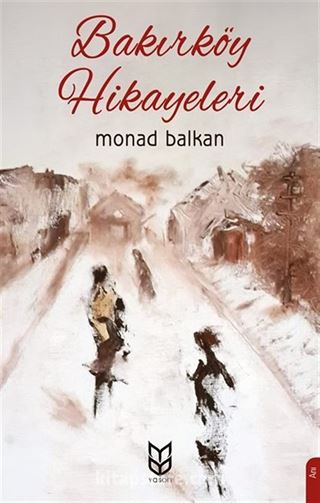 Bakırköy Hikayeleri