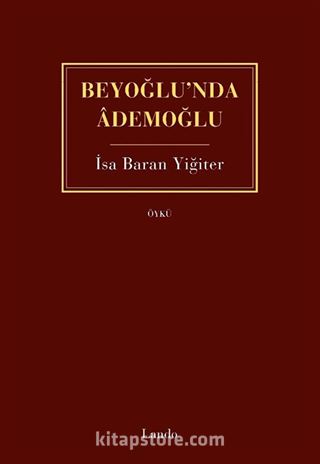 Beyoğlu'nda Ademoğlu